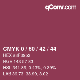 カラーコード: CMYK 0 / 60 / 42 / 44 | qconv.com