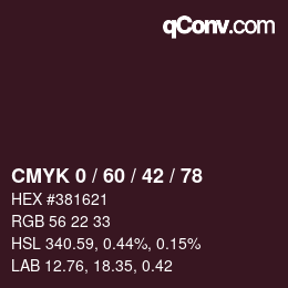 カラーコード: CMYK 0 / 60 / 42 / 78 | qconv.com