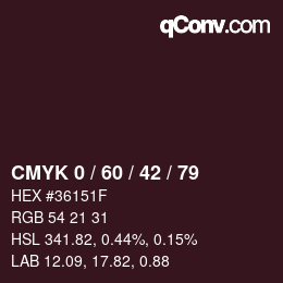 カラーコード: CMYK 0 / 60 / 42 / 79 | qconv.com