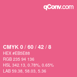 カラーコード: CMYK 0 / 60 / 42 / 8 | qconv.com