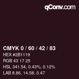 カラーコード: CMYK 0 / 60 / 42 / 83 | qconv.com