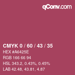 カラーコード: CMYK 0 / 60 / 43 / 35 | qconv.com