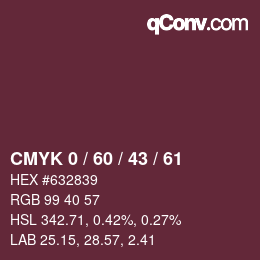 カラーコード: CMYK 0 / 60 / 43 / 61 | qconv.com