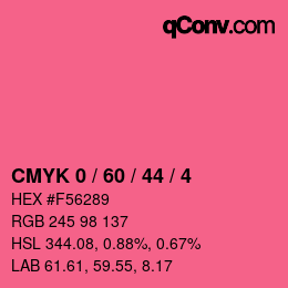 カラーコード: CMYK 0 / 60 / 44 / 4 | qconv.com