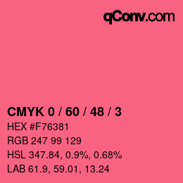 Color code: CMYK 0 / 60 / 48 / 3 | qconv.com