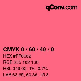 カラーコード: CMYK 0 / 60 / 49 / 0 | qconv.com