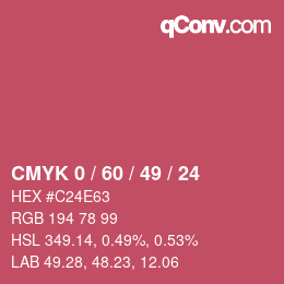 カラーコード: CMYK 0 / 60 / 49 / 24 | qconv.com