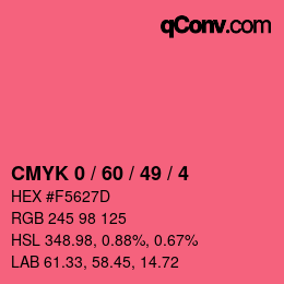 カラーコード: CMYK 0 / 60 / 49 / 4 | qconv.com