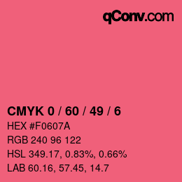 カラーコード: CMYK 0 / 60 / 49 / 6 | qconv.com