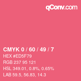 Color code: CMYK 0 / 60 / 49 / 7 | qconv.com