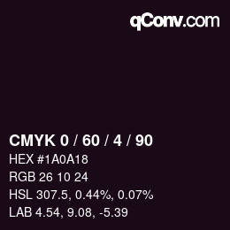 カラーコード: CMYK 0 / 60 / 4 / 90 | qconv.com