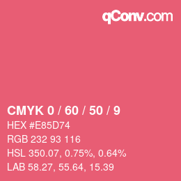 カラーコード: CMYK 0 / 60 / 50 / 9 | qconv.com