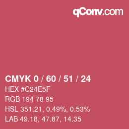カラーコード: CMYK 0 / 60 / 51 / 24 | qconv.com