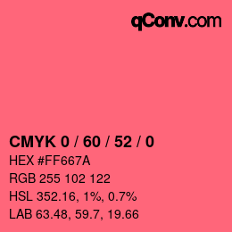 カラーコード: CMYK 0 / 60 / 52 / 0 | qconv.com