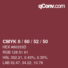 カラーコード: CMYK 0 / 60 / 52 / 50 | qconv.com