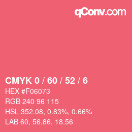Color code: CMYK 0 / 60 / 52 / 6 | qconv.com