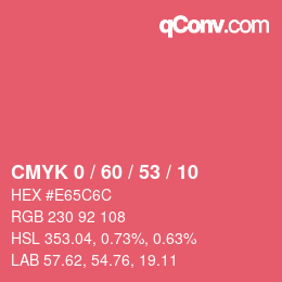 カラーコード: CMYK 0 / 60 / 53 / 10 | qconv.com