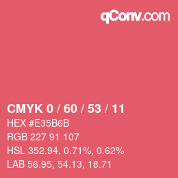 Color code: CMYK 0 / 60 / 53 / 11 | qconv.com