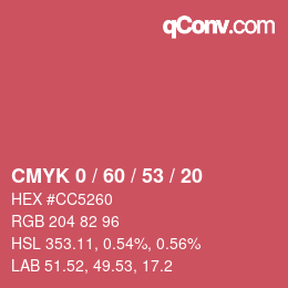 カラーコード: CMYK 0 / 60 / 53 / 20 | qconv.com