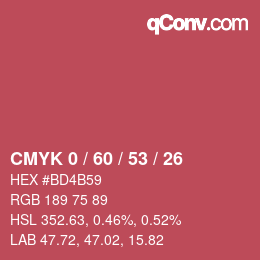 カラーコード: CMYK 0 / 60 / 53 / 26 | qconv.com