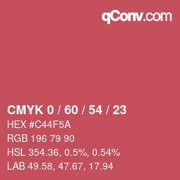 カラーコード: CMYK 0 / 60 / 54 / 23 | qconv.com