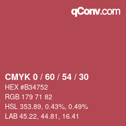 カラーコード: CMYK 0 / 60 / 54 / 30 | qconv.com