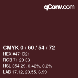 カラーコード: CMYK 0 / 60 / 54 / 72 | qconv.com