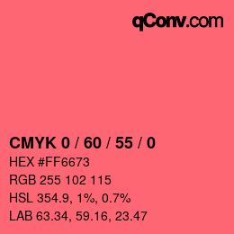 カラーコード: CMYK 0 / 60 / 55 / 0 | qconv.com