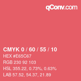 カラーコード: CMYK 0 / 60 / 55 / 10 | qconv.com