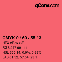 カラーコード: CMYK 0 / 60 / 55 / 3 | qconv.com