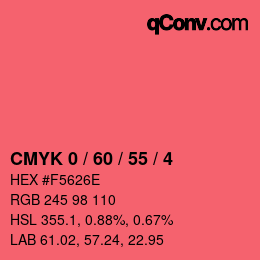 カラーコード: CMYK 0 / 60 / 55 / 4 | qconv.com