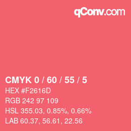 カラーコード: CMYK 0 / 60 / 55 / 5 | qconv.com