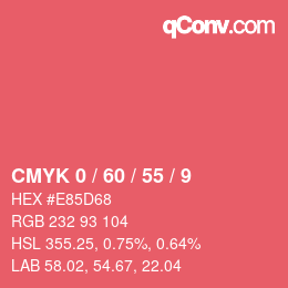 カラーコード: CMYK 0 / 60 / 55 / 9 | qconv.com