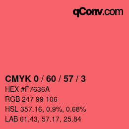 カラーコード: CMYK 0 / 60 / 57 / 3 | qconv.com
