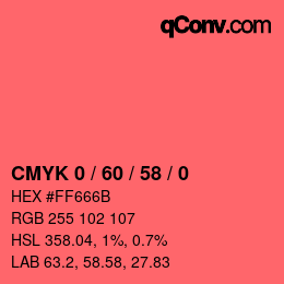 Color code: CMYK 0 / 60 / 58 / 0 | qconv.com