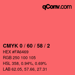 カラーコード: CMYK 0 / 60 / 58 / 2 | qconv.com