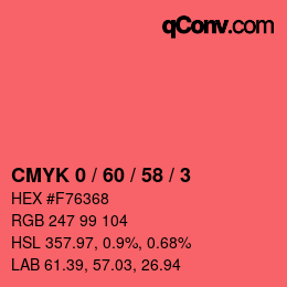 カラーコード: CMYK 0 / 60 / 58 / 3 | qconv.com