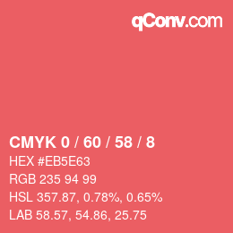 Color code: CMYK 0 / 60 / 58 / 8 | qconv.com