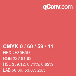カラーコード: CMYK 0 / 60 / 59 / 11 | qconv.com