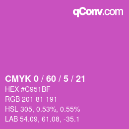 カラーコード: CMYK 0 / 60 / 5 / 21 | qconv.com