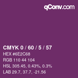 カラーコード: CMYK 0 / 60 / 5 / 57 | qconv.com