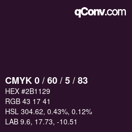 カラーコード: CMYK 0 / 60 / 5 / 83 | qconv.com