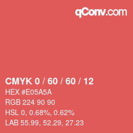 Farbcode: CMYK 0 / 60 / 60 / 12 | qconv.com