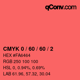 Farbcode: CMYK 0 / 60 / 60 / 2 | qconv.com