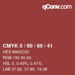 Farbcode: CMYK 0 / 60 / 60 / 41 | qconv.com