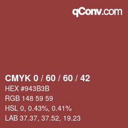 カラーコード: CMYK 0 / 60 / 60 / 42 | qconv.com