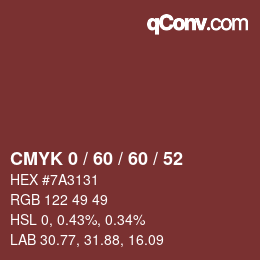 Color code: CMYK 0 / 60 / 60 / 52 | qconv.com