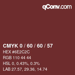 Color code: CMYK 0 / 60 / 60 / 57 | qconv.com
