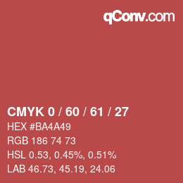 カラーコード: CMYK 0 / 60 / 61 / 27 | qconv.com
