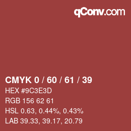 カラーコード: CMYK 0 / 60 / 61 / 39 | qconv.com